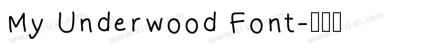 My Underwood Font字体转换